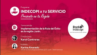 Implementación de la Ruta del Éxito en la región Junín - Indecopi, presente en tu región 22/09/2021