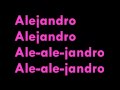 Lady Gaga - Alejandro DEMO VERSION FULL HQ LYRICS