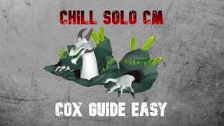 Solo CM CHILL Guide!