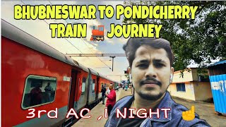 BHUBNESWAR(ଭୁବନେଶ୍ୱର )to PONDICHERRY train journey/@DIPDOPVLOGS #travel #vlog #pondicherry #odisha