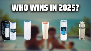 The Top 5 Best Pool Filter in 2025 - Must Watch Before Buying!