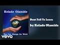 Kolade Olamide - Dont Fail To Learn     (AUDIO)