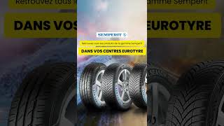 Eurotyre x Semperit - La gamme Semperit