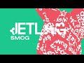 jetlagz kosi Łajzol smog prod. szwed swd