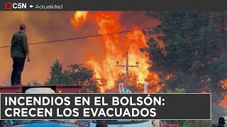 El FUEGO avanza hacia la ciudad de EL BOLSÓN y ya hay EVACUADOS