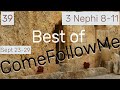 Come Follow Me | 3 Nephi 8-11 | One by One