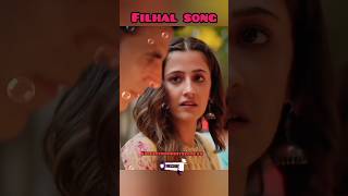 filhal 2 song#akshaykumar #shorts#trending#viral#song #ytshorts#youtubeshorts #status#shortvideo#yt