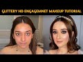 HD GLAM GLITTERY ENGAGEMENT Makeup Tutorial @Sakshi Gupta Makeup Studio & Academy