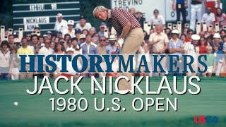 Jack Nicklaus Makes History with his Fourth U.S. Open Title | History Makers | 1980 U.S. Open