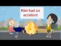 KIM's Car crashes! | Basic English conversation | Learn English | Like English    | English daily1.1