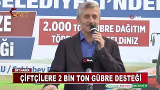 ÇİFTÇİLERE 2 BİN TON GÜBRE DESTEĞİ