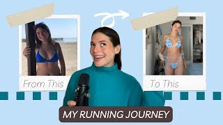 MY RUNNING JOURNEY | HOW RUNNING TRANSFORMED MY BODY.