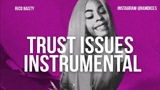 Rico Nasty "Trust Issues" Instrumental Prod. by Dices *FREE DL*