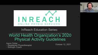 WHO Physical Activity Guidelines (2020) - InReach Education Series Webinar #5