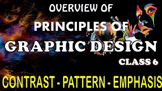 The Principles of Graphic design Contrast || Graphic Designing Course Class 6