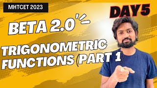 Trigonometric Functions Part 1 | MHTCET 2023 | GanitAnk Beta 2.0 #mhtcet2023    #maharashtraboard