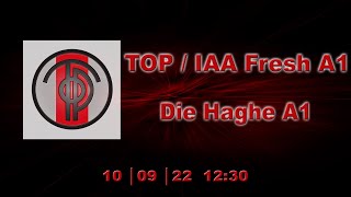 TOP/IAA Fresh A1 tegen Die Haghe A1