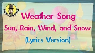 Weather Song (Lyrics Version) | The Singing Walrus