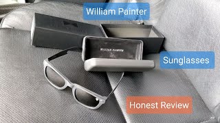 William Painter Sunglasses Honest Review