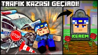 KEREM COMMISSIONER DIED IN A TRAFFIC ACCIDENT! 😥 -Minecraft