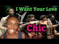 African Girl First Time Hearing Chic - I Want Your Love (REACTION)