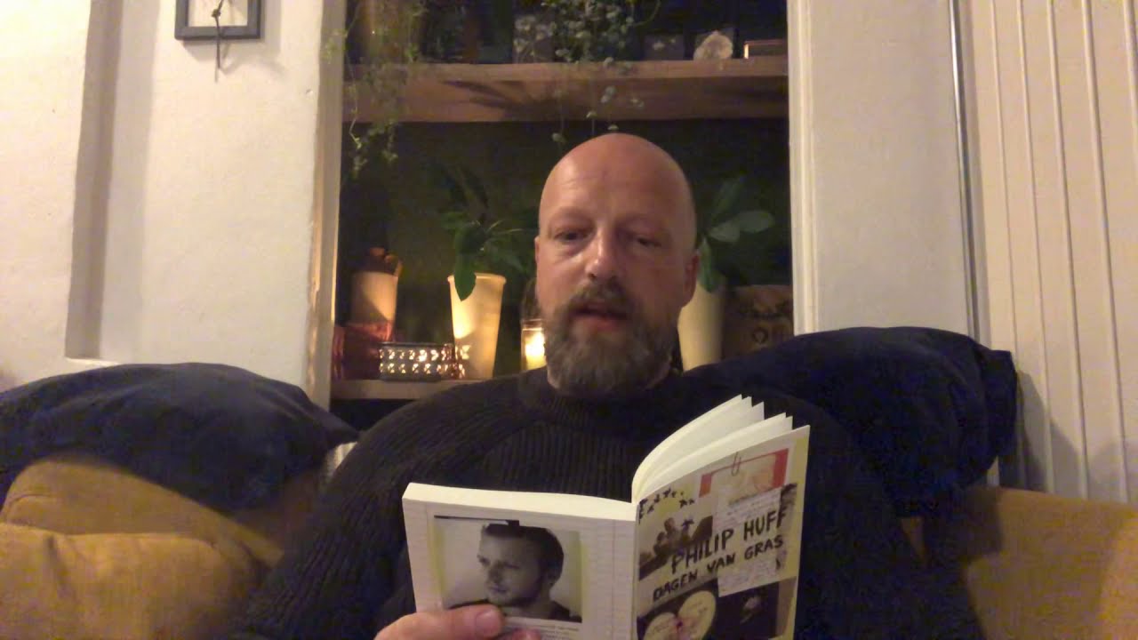 Voorleessessie 2 Dagen Van Gras Philip Huff Youtube