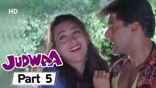 Judwaa (HD) - Part 5 - Superhit Comedy Film - Salman Khan | Karishma Kapoor | Rambha