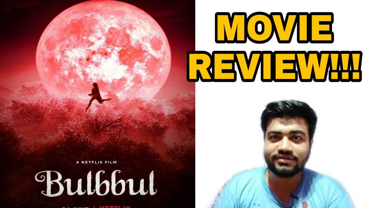 Bulbbul Movie Review Youtube