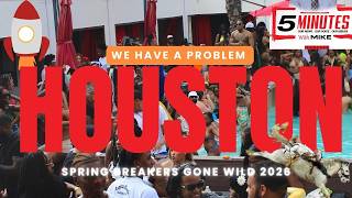 Houston We Have a Problem: Spring Breakers Gone Wild But Who’s To Blame 🚀
