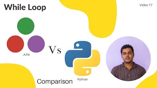 Does While Loop is same in Python and Julia?