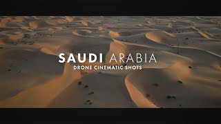 SAUDI ARABIA | Drone Cinematic Travel Video