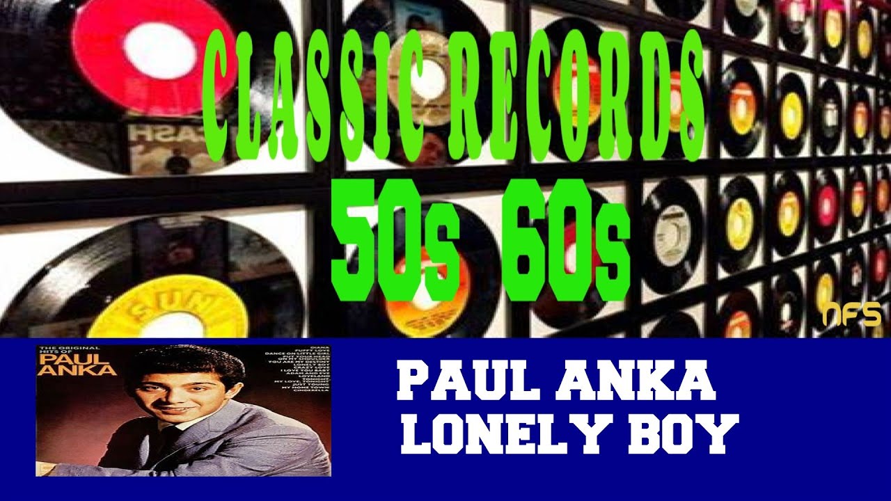 PAUL ANKA - LONELY BOY - YouTube