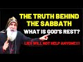 WHEN DOES GOD ENTER HIS SABBATH REST? MANY ARE CONFUSED TO THIS DAY! |  Mar Mari Emmanuel