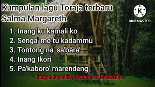 Kumpulan lagu Toraja terbaru Salma Margareth