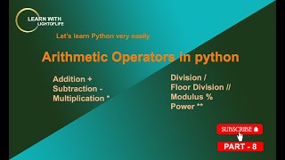 Arithmetic Operators in Python | PART - 8