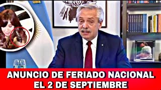 Alberto Fernández Declaró Feriado Nacional el 2 de septiembre luego del ataque a Cristina Kirchner