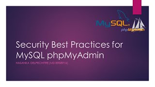 Security Best Practices for MySQL phpMyAdmin