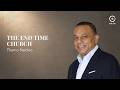 Gate Sandton - The End Time Church - Session 1 - 31 May 2026