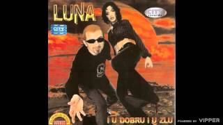 LUNA - Srbija - (Audio 2002)