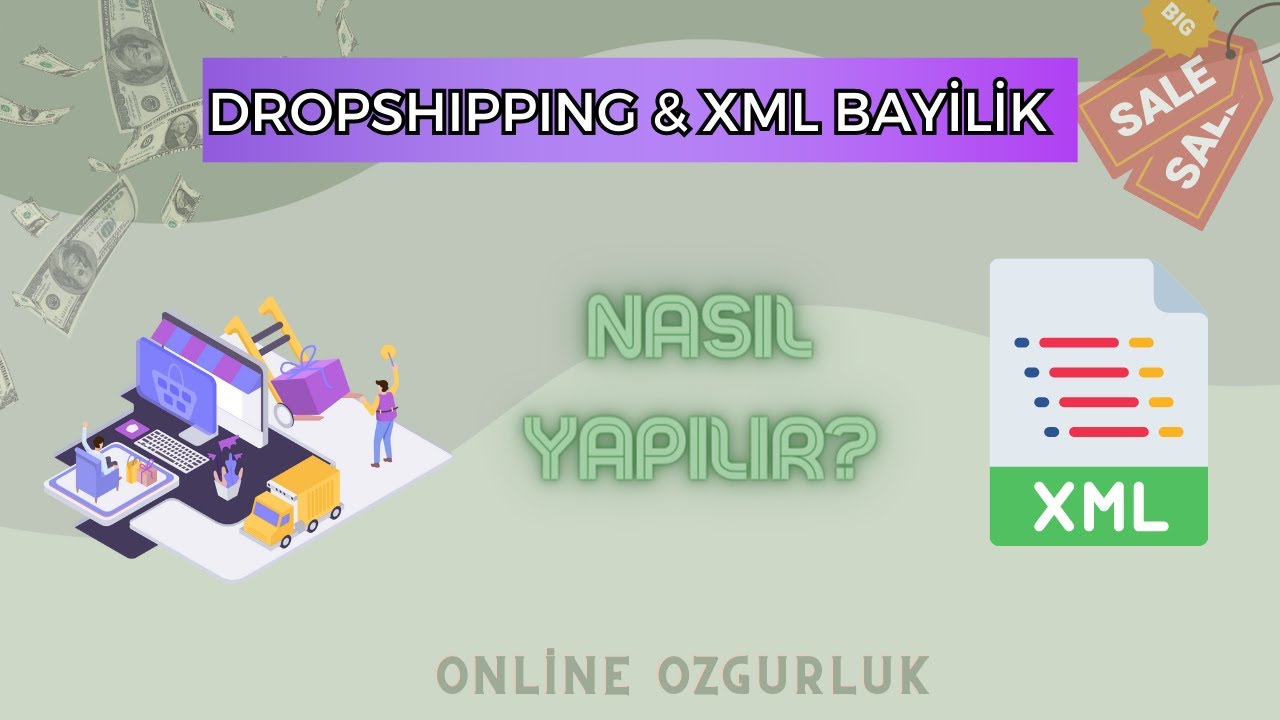 DROPSHIPPING XML BAYİLİK | Dropshipping Nedir | XML Bayilik Nedir ...