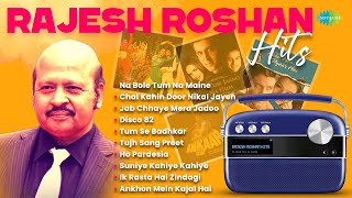 Rajesh Roshan Hits | Na Bole Tum Na Maine | Chal Kahin Door Nikal Jayen | Old Hindi Songs