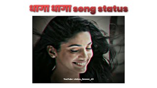 Man dhaga dhaga song status || Lofi sond + VFX trending status || Love status😍❤️