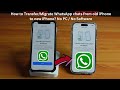 How to Transfer/Migrate WhatsApp chats from old iPhone to new iPhone