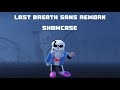 UT: SANDS REMAKE | Last Breath Sans Rework/Phase 3+ showcase