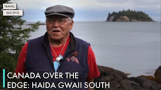 Canada Over The Edge: Haida Gwaii South