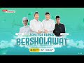 TABLIGH AKBAR DAN BERSHOLAWAT HARI JADI KE-283 KABUPATEN REMBANG