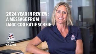 2024 Year in Review: A Message from UAGC COO Katie Scheie