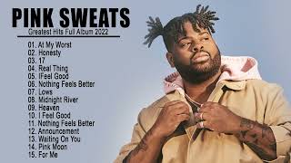 Pink Sweat$ Greatest Hits Full Album - Best Of Pink Sweat$ 2022
