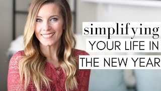 Simplify Your Life This Year | Simple Living & Minimalism