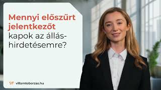 Mennyi előszűrt jelentkezőt kapok a sikergaranciás álláshirdetésemre?